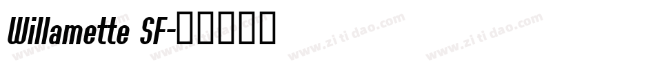 Willamette SF字体转换